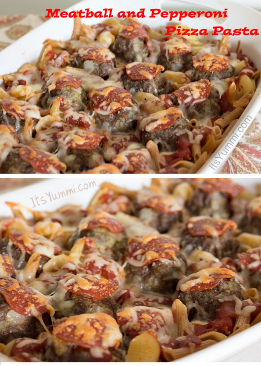 Meatball Pepperoni Pizza Pasta Recipe - Its Yummi