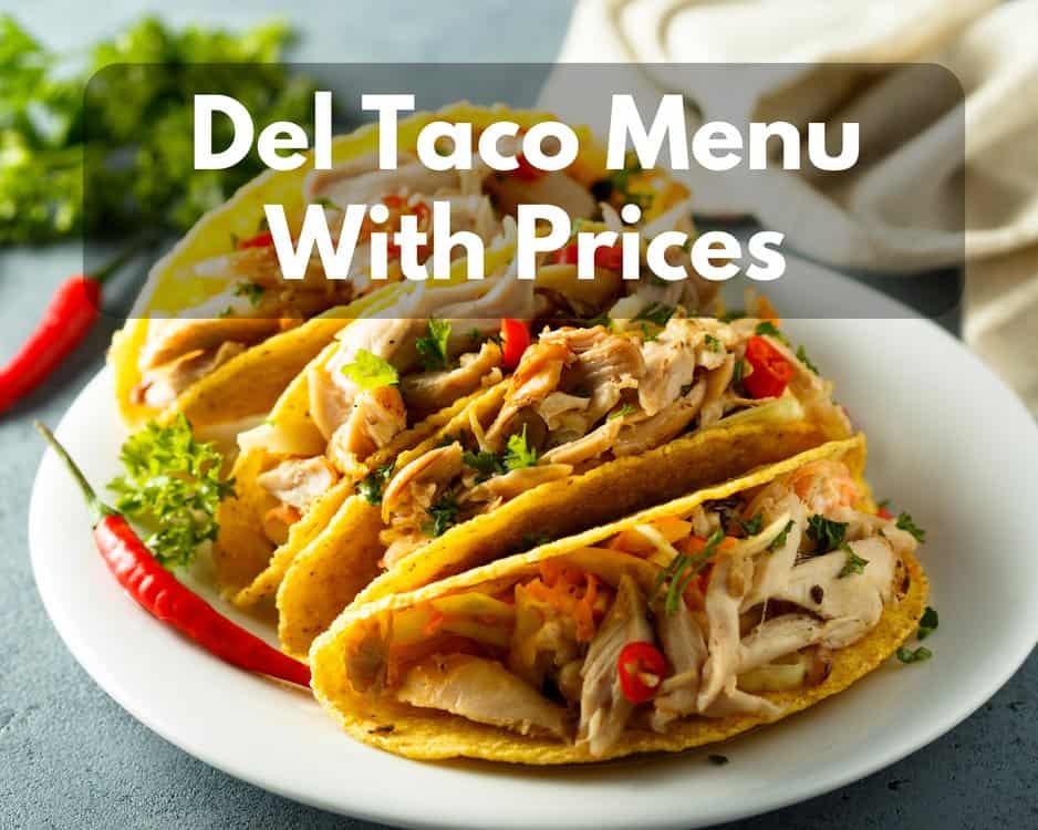 Del Taco Menu With Prices 3 